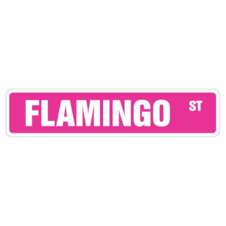 SignMission FLAMINGO Street Sign New Pink Flamingos Lover Bird Indoor ...